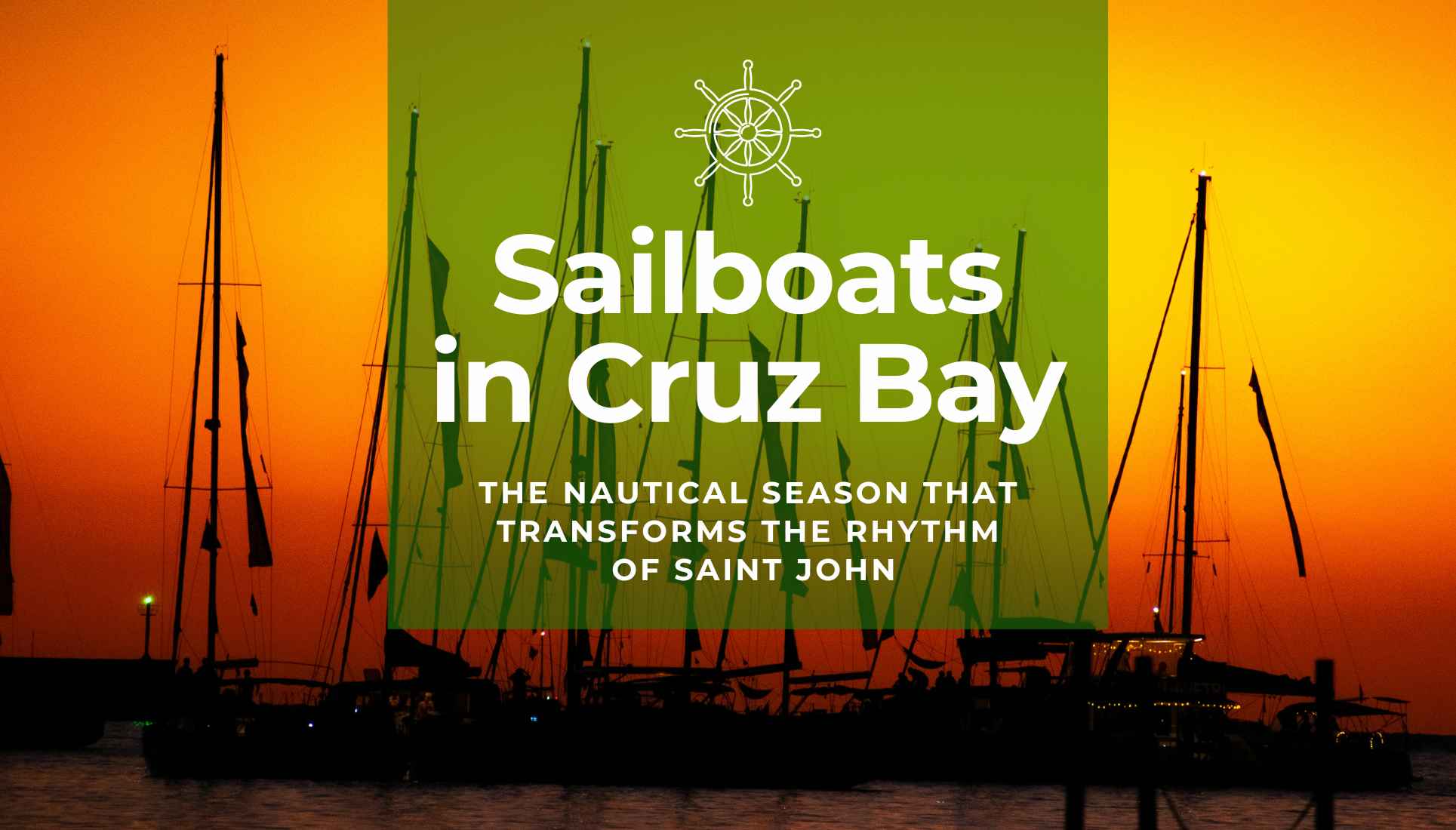 Sailing Season in Saint John: What to Do When the Sailboats Arrive